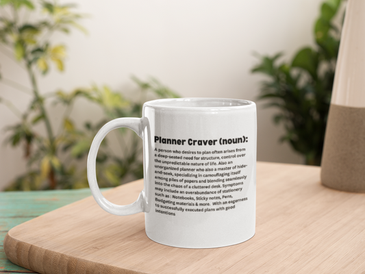 Planner Craver 11 oz Coffee/ Tea Mug